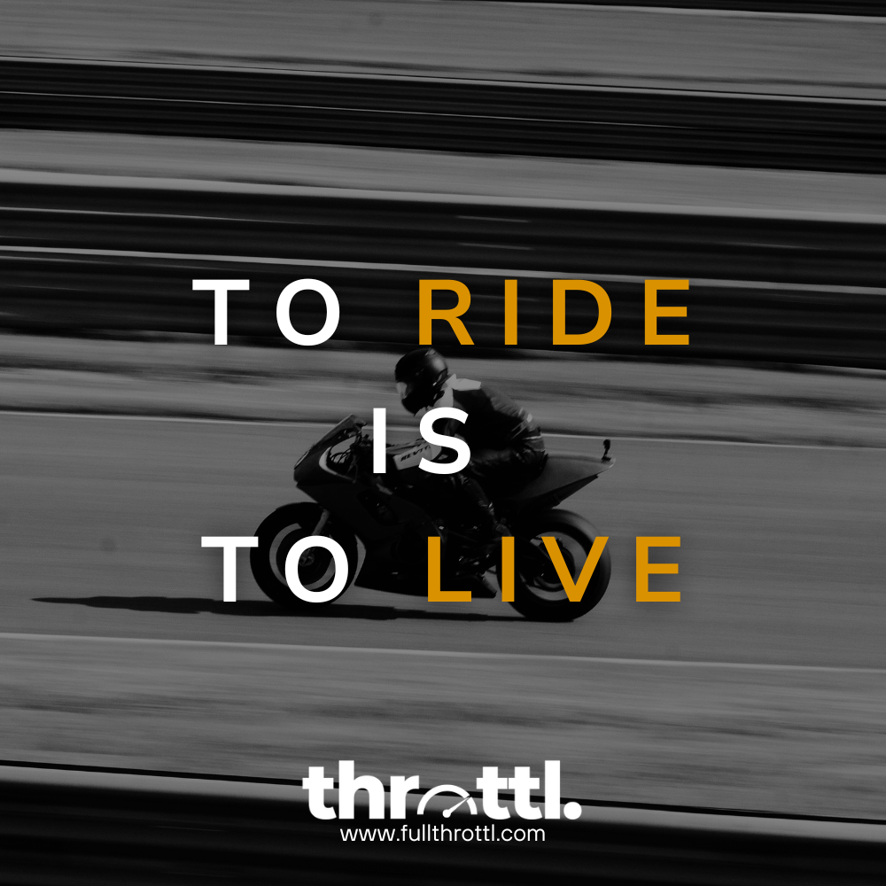 quote motorrijden: to ride is to live motorcycle quote
