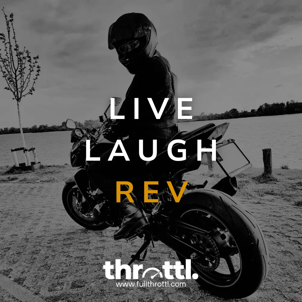motorrijden quote live laugh rev motor quote